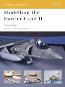 Modelling the Harrier I and II - Glenn Ashley