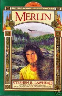 Merlin - Stephen R. Lawhead