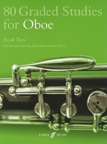 80 Graded Studies for Oboe, Book 2 - John Davies, Paul Harris