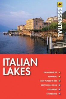 Essential Italian Lakes - Richard Sale