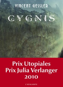 Cygnis - Vincent Gessler