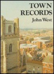 Town Records - John West