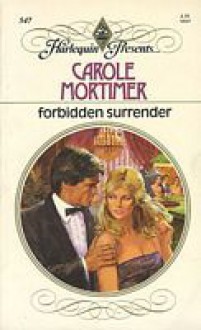 Forbidden Surrender - Carole Mortimer