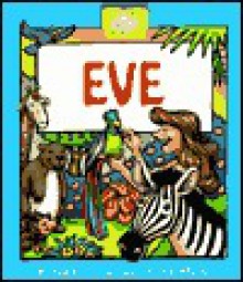 Eve - Paul Kent, Ron Wheeler