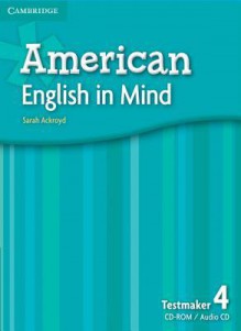 American English in Mind Level 4 Testmaker Audio CD [With CDROM] - Sarah Ackroyd