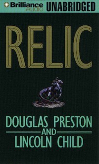 Relic - Douglas Preston