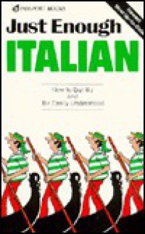 Just Enough Italian - Passport Books, C. Mariella