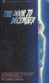 The Door to December - Richard Paige, Dean Koontz