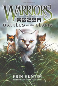 Battles of the Clans - Erin Hunter