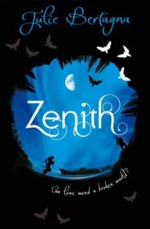 Zenith - Julie Bertagna