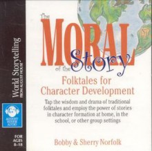 The Moral of the Story - Bobby Norfolk