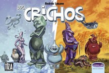 Los Crichos - Andrés Lozano, Enrique Alcatena