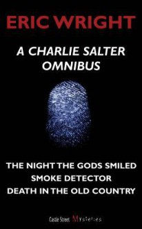 A Charlie Salter Omnibus: A Charlie Salter Mystery - Eric Wright