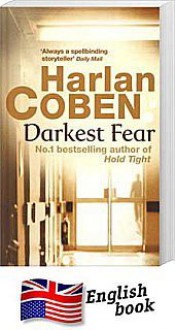 Darkest Fear - Harlan Coben