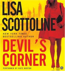 Devil's Corner - Lisa Scottoline, Kate Burton