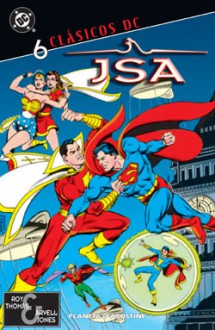 Clásicos DC: JSA #6 - Roy Thomas, Arvell Jones