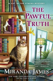 The Pawful Truth - Miranda James