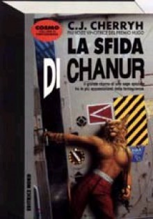 La sfida di Chanur - C.J. Cherryh