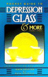 Pocket Guide to Depression Glass and More 1920s-1960s - Gene Florence