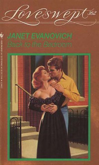 Back to the Bedroom - Janet Evanovich