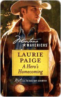 A Hero's Homecoming - Laurie Paige