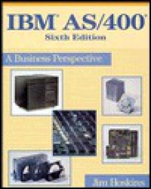 IBM AS/400: A Business Perspective - Jim Hoskins