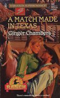 A Match Made In Texas - Ginger Chambers