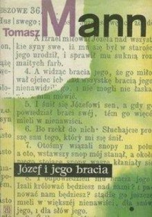 Józef i jego bracia Tom I: Historie Jakubowe. Młody Józef - Thomas Mann