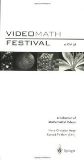 VideoMath-Festival at ICM '98 - H.-c. Hege, K. Polthier