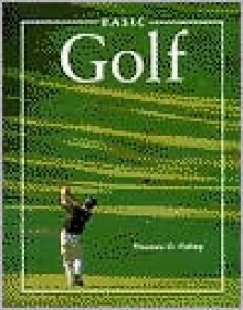 Basic Golf - Thomas D. Fahey