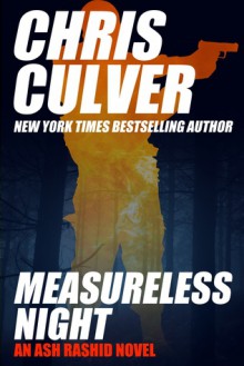 Measureless Night - Chris Culver