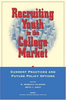 Recruiting Youth in the College Market: Current Practice and Future Policy Options - Richard Shelley Taylor