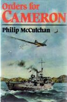 Orders for Cameron - Philip McCutchan