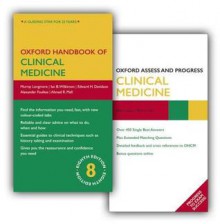 Oxford Handbook of Clinical Medicine Eighth Edition and Oxford Assess and Progress Clinical Medicine Pack - Murray Longmore, Ian Wilkinson, Edward Davidson