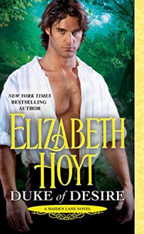 Duke of Desire (Maiden Lane) - Elizabeth Hoyt