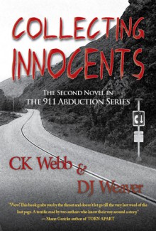 Collecting Innocents - C.K. Webb, D.J. Weaver