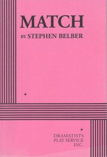 Match - Stephen Belber