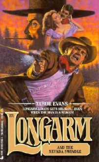 Longarm and the Nevada Swindle - Tabor Evans