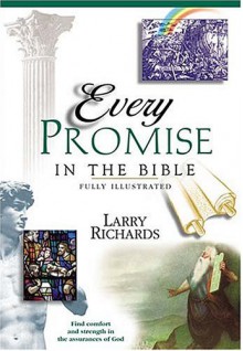 Every Promise In The Bible - Lawrence O. Richards