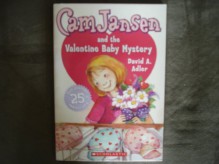 Cam Jansen and the Valentine Baby Mystery - David A. Adler, Susanna Natti