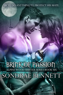 Brink of Passion - Sondrae Bennett