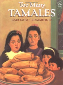 Too Many Tamales - Gary Soto