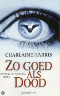 Zo goed als dood - Charlaine Harris