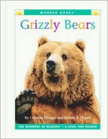 Grizzly Bears - Cynthia Fitterer Klingel, Robert B. Noyed