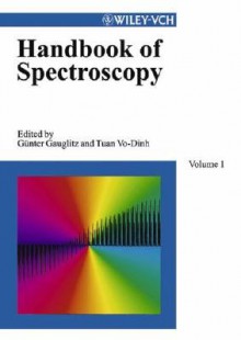 Handbook of Spectroscopy - Günter Gauglitz