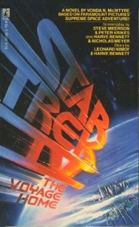 Star Trek IV: The Voyage Home: A Novel - Vonda N. McIntyre