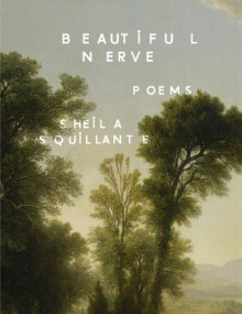 Beautiful Nerve - Sheila Squillante