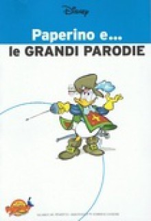 Paperino e... le grandi parodie - Walt Disney Company