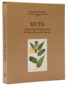 Mutis y la Real Expedicion Botanica del Nuevo Reyno de Granada - Maria Pilar de San Pio Aladren, Benjamin Villegas