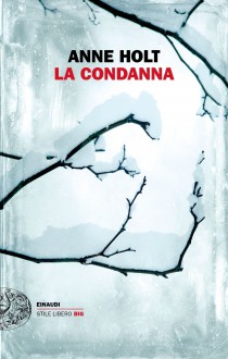 La condanna - Anne Holt